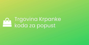 Trgovina Krpanke koda za popust