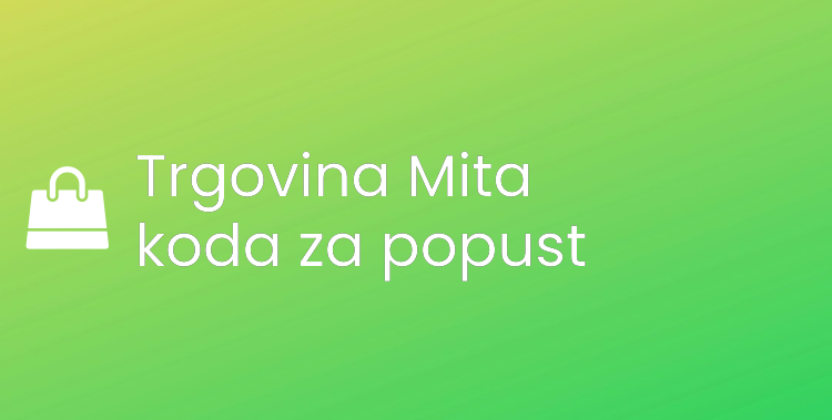 Trgovina Mita koda za popust