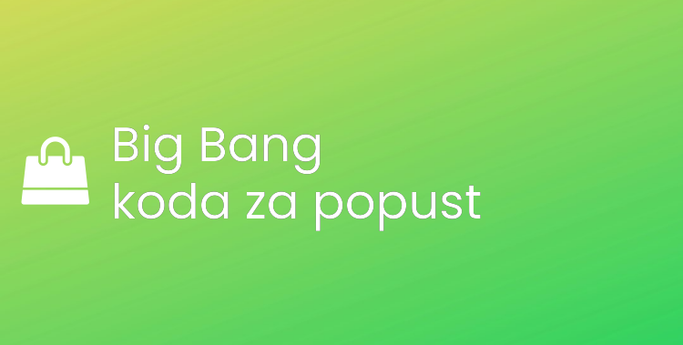 Big Bang koda za popust